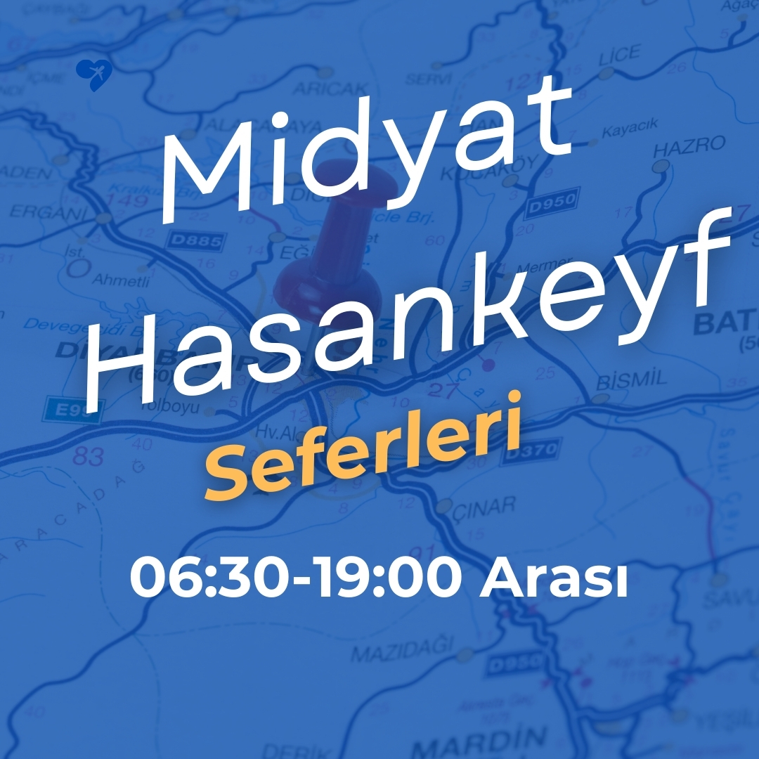 Midyat Hasankeyf Dolmuş Seferleri